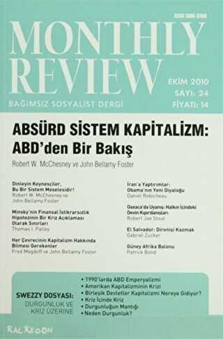 Monthly Review Bağımsız Sosyalist Dergi Sayı: 24 - Ekim 2010 - Monthly Review Dergisi