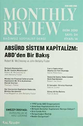 Monthly Review Bağımsız Sosyalist Dergi Sayı: 24 - Ekim 2010