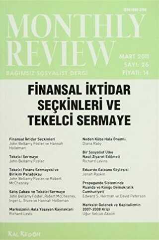 Monthly Review Bağımsız Sosyalist Dergi Sayı: 26 - Mart 2011 - Monthly Review Dergisi
