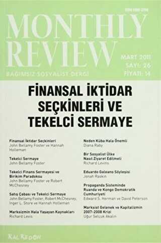 Monthly Review Bağımsız Sosyalist Dergi Sayı: 26 - Mart 2011