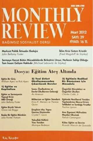 Monthly Review Bağımsız Sosyalist Dergi Sayı: 29 - Mart 2012 - Monthly Review Dergisi