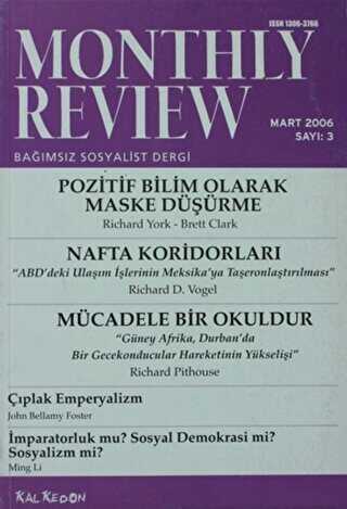 Monthly Review Bağımsız Sosyalist Dergi Sayı: 3 - Mart 2006 - Monthly Review Dergisi