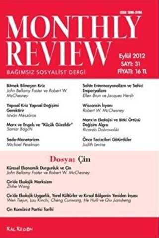 Monthly Review Bağımsız Sosyalist Dergi Sayı: 31 - Eylül 2012 - Monthly Review Dergisi