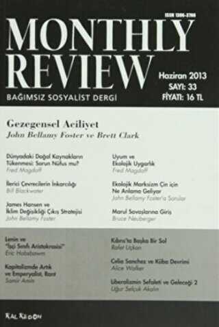 Monthly Review Bağımsız Sosyalist Dergi Sayı: 33 - Haziran 2013 - Monthly Review Dergisi