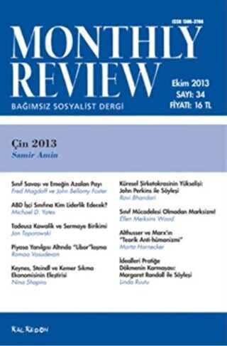 Monthly Review Bağımsız Sosyalist Dergi Sayı: 34 - Ekim 2013 - Monthly Review Dergisi