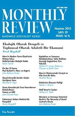 Monthly Review Bağımsız Sosyalist Dergi Sayı: 39 - Haziran 2015