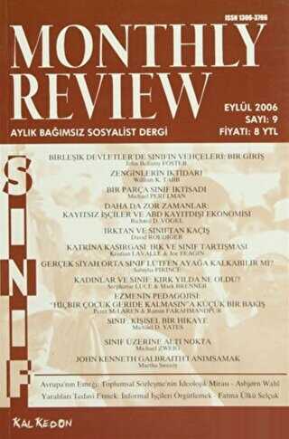 Monthly Review Bağımsız Sosyalist Dergi Sayı: 9 - Eylül 2006 - Monthly Review Dergisi