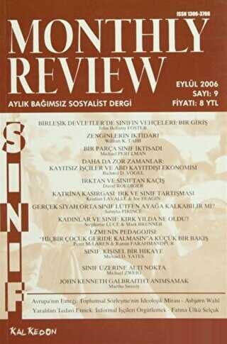 Monthly Review Bağımsız Sosyalist Dergi Sayı: 9 - Eylül 2006