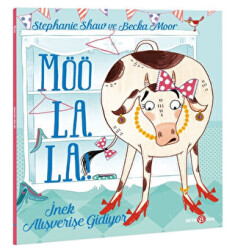 Möö La La İnek Alışverişe Gidiyor - Beta Kids