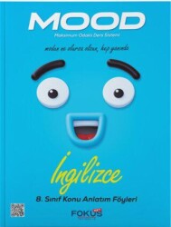 Fokus Net Yayıncılık Mood 8. Sınıf İngilizce Konu Anlatım Föyleri - Fokus Net Yayıncılık