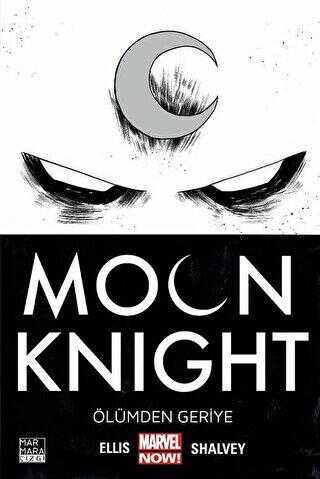Moon Knight Cilt 01 - Ölümden Geriye - Marmara Çizgi