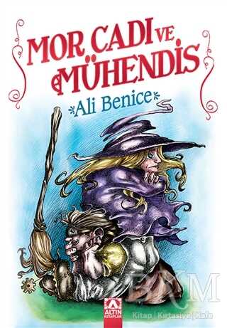 Mor Cadı ve Mühendis - Altın Kitaplar