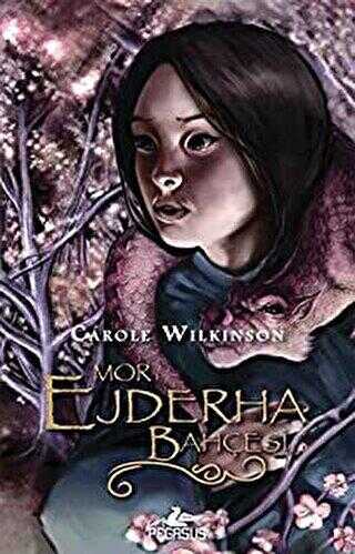 Mor Ejderha Bahçesi - Pegasus Yayınları