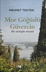 Mor Göğüslü Güvercin - Karina Yayınevi