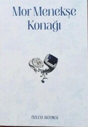 Mor Menekşe Konağı - Değişim Yayınları