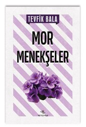 Mor Menekşeler - Nirengi Yayınları