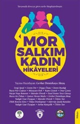 Mor Salkım Kadın Hikayeleri - Dorlion Yayınları