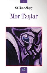 Mor Taşlar - İzan Yayıncılık