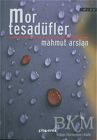 Mor Tesadüfler - Phoenix Yayınevi