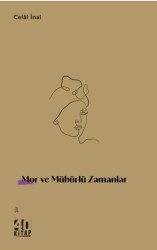 Mor ve Mühürlü Zamanlar - 40 Kitap