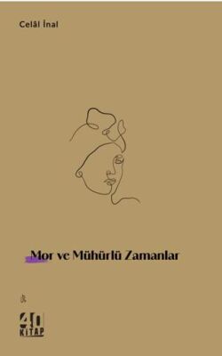 Mor ve Mühürlü Zamanlar - 1