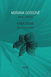 Morana Gerdüne - Baye Labüte - Lis Basın Yayın