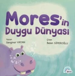 Mores`in Duygu Dünyası - İgloo Yayınevi