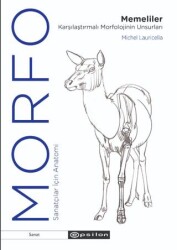 Morfo Memeliler Karşılaştırmalı Morfolojinin Unsurları - Epsilon Yayınevi