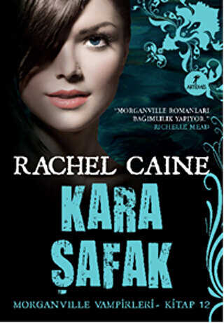 Morganville Vampirleri 12: Kara Şafak - Artemis Yayınları