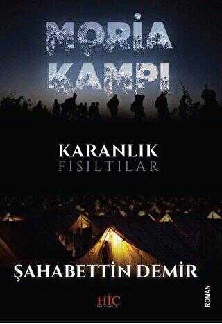 Moria Kampı - Hiç Yayınları