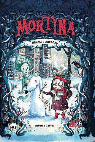 Mortina - Hayalet Arkadaş - Çınar Yayınları