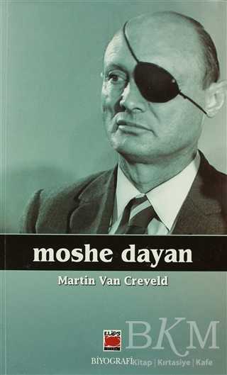 Moshe Dayan - Elips Kitap