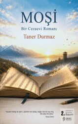 Moşi - Bir Cezaevi Romanı - Deniz Yayınevi