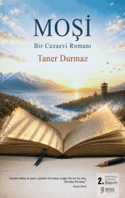 Moşi - Bir Cezaevi Romanı - 1