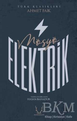 Mösyö Elektrik - Karakum Yayınevi