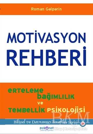 Motivasyon Rehberi - Psikonet Yayınları