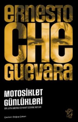 Motosiklet Günlükleri – Bir Latin Amerika Seyahati Üzerine Notlar - 1