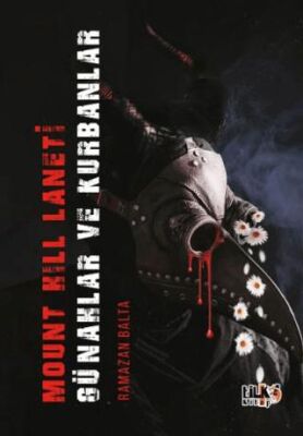 Mount Hill Laneti Günahlar ve Kurbanlar - 1
