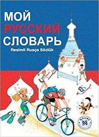 Moy Russkiy slovar - Resimli Rusça Sözlük