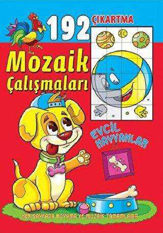 Mozaik Çalışmaları 192 Çıkartma - Evcil Hayvanlar - Revzen Kitap