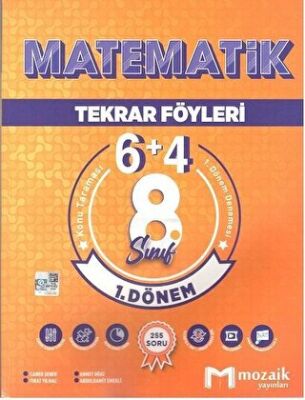 Mozaik Yayınları 8. Sınıf Matematik 6 + 4 Tekrar Föyleri Özel Baskı - 1