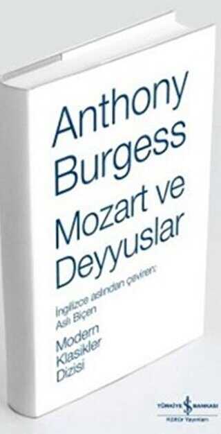 Mozart ve Deyyuslar - İş Bankası Kültür Yayınları
