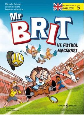 Mr Brit ve Futbol Macerası - 1