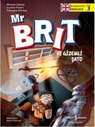 Mr Brit ve Gizemli Şato - İş Bankası Kültür Yayınları
