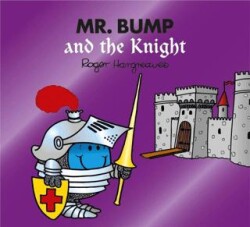 Mr. Bump and the Knight - HarperCollins
