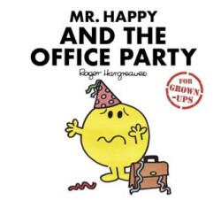 Mr. Happy and the Office Party for Grown-up - HarperCollins
