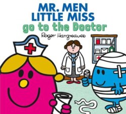 Mr. Men Little Miss go to the Doctor - HarperCollins