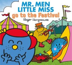 Mr. Men Little Miss go to the Festival - HarperCollins
