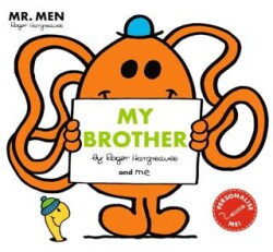 Mr Men: My Brother Mr. Men and Little Miss Picture Books - Egmont