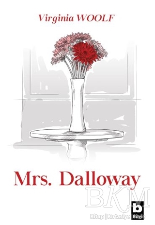 Mrs. Dalloway - Bilgi Yayınevi